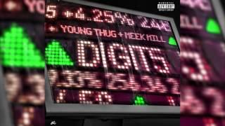 Young Thug " Digits" feat Meek Mill