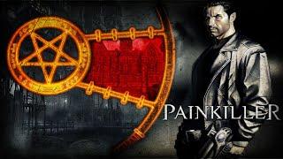Painkiller Серия 3