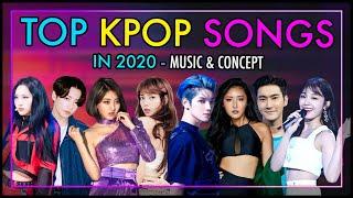 TOP KPOP SONGS 2020 - Kaos Den's POV