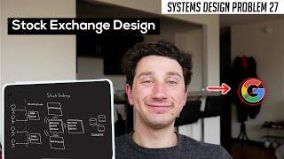 27: High Throughput Stock Exchange | Systems Design Interview Questions With Ex-Google SWE