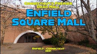 Connecticut's Premier Dead Mall: Enfield Square Mall. A Full Tour in 4k 60fps! August 2021.