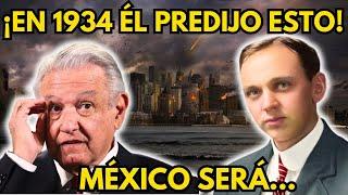 IMPACTANTE: ¡Lo que dijo Edgar Cayce sobre México ya está sucediendo!