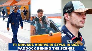 Max Verstappen Lewis Hamilton & more F1 Drivers arrive in style in COTA | Paddock behind the scenes