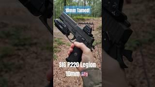 SIG P220 Legion 10mm - My Favorite Hand-Cannon! #10mm #magnum #SIG #sigma #airsoft