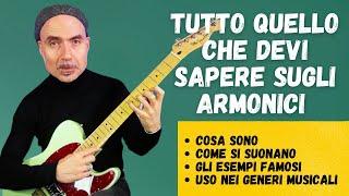 Lezione di chitarra. Tutto quello che devi sapere sugli armonici