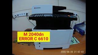 Error C 6610. Kyocera M2040dn/M2635dn/M2540dn/M2735dw/M2640idw/M2135dn и т.п. Ремонт.