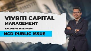 Vivriti Capital के Management से ख़ास बातचीत