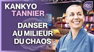 Kankyo Tannier - DANSER AU MILIEU DU CHAOS