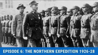 Episode 6: An Uneasy Alliance - The Northern Expedition 1926-28 | Sinobabble Podcast