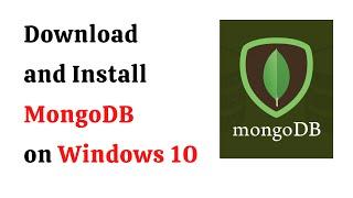 How to Install MongoDB on Windows 10