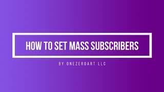 How To Set Mass Subscribers In Zal Ultra ISP CRM By Onezeroart LLC