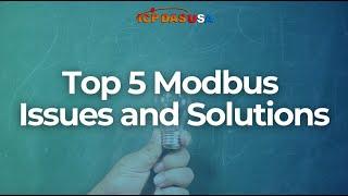 Top 5 Modbus Issues and Solutions | ICP DAS USA