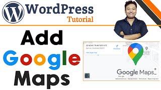 How To Add Google Maps Directions In WordPress | How To Add Map Location In WordPress | WordPress