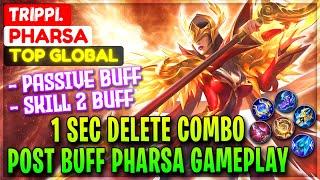 1 Sec Delete Combo, Post Buff Pharsa Gameplay [ Top Global Pharsa ] Trippi. - Mobile Legends