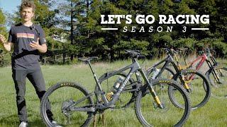 What Is the Fastest Enduro MTB Frame? - Let’s Go Racing - Season 3, Episode 1