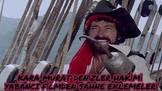 Kara Murat Denizler Hakimi | Cüneyt Arkın | Full HD | YABANCI FİLMDEN SAHNE EKLEMELERİ