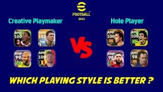 Creative Playmaker vs Hole Player | AMF Playing Style Comparison in eFootball 2023 Mobile