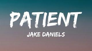 Jake Daniels - Patient (Lyrics)