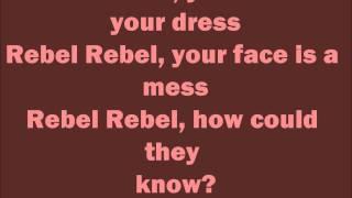 David Bowie - Rebel Rebel - Lyrics