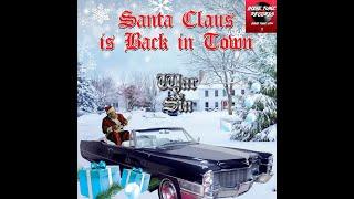 Santa Claus Is Back In Town ~ War & Sin (Official Video)