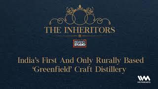 India’s First And Only Rurally Based ‘Greenfield’ Craft Distillery