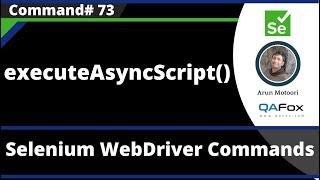 executeAysncScript() Command - Selenium WebDriver