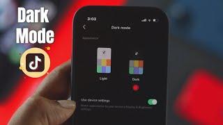 2022- How To Turn On Dark Mode On TikTok!