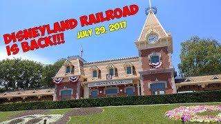 Disneyland Railroad is BACK (HD POV) July 29, 2017