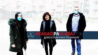 RERI  - Zagadi Pa Vladaj #5 - Dubravka Stojanović