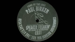 Paul Birken – Speaker Freakin' (Chatterbox Communique Records, 1997)