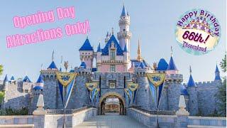 We Rode All The Opening Day Attractions! | Celebrating Disneyland's 66th Anniversary!