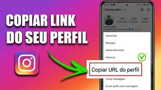 HOW TO COPY LINK FROM YOUR INSTAGRAM PROFILE