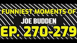 Funny Moments of Ep. 270-279 | Joe Budden Podcast Compilation