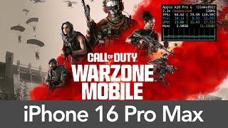 iPhone 16 Pro Max COD: Warzone Mobile - Performance