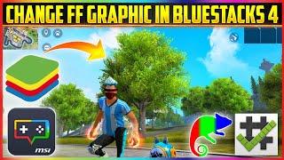 How To Root Bluestacks 4 | Change Free Fire Graphics In Bluestacks 4 | Bluestacks 4 Graphic Change