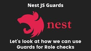 26 Nest JS Guards what are they and how to use them