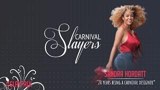 SANDRA HORDATT COSTUME DESIGNER CHATS TO CARNIVAL SLAYERS, ORO MAS GRENADA, SPICE MAS, TRINIDAD 2020