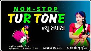 Tur Tone 2024 Nonstop Dj Tejash Srk