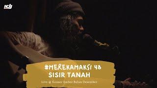 Perahu Kertas - Sisir Tanah (Bagus Dwi Danto) Live @ Konser Ember Bulan Desember | #MEREKAMAKSI 48