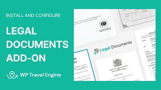 How To Install and Configure Legal Documents Add-on | WP Travel Engine Tutorial