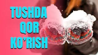 Tushda qor ko'rish | Тушда қор кўриш