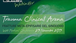 Biomet Trauma Clinical Arena - Novembre 2013