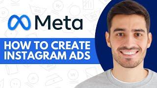 How to Create Instagram Ads in Meta Ads Manager (2025)