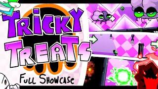 TRICKY TREATS | FULL SHOWCASE | Geometry Dash 2.2