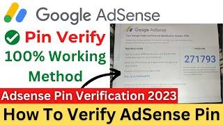 Google AdSense Pin Verification | How To Verify AdSense Pin 2023 | 2 Basic Steps