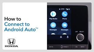 How to Connect and Use Android Auto™