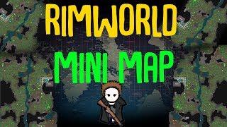 Mini Map! Rimworld Mod Showcase