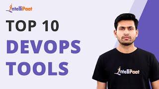 Top 10 DevOps Tools | The 10 Best DevOps Tools for 2022 | DevOps tool you must know | Intellipaat