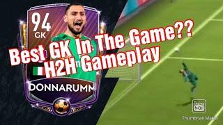 POTM Donnarumma = Best GK In The Game??  | H2H Gameplay Review | FIFA MOBILE 20