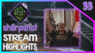 sh6rpshot STREAM HIGHLIGHTS #33 - DANK MIC, BIG RAGE, HATCH MAGNET & More!